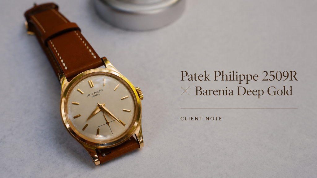 Client Note — Patek Philippe 2509R × Barenia Deep Gold